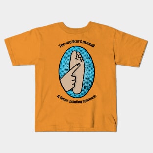 Toe Breaker's Manual Kids T-Shirt